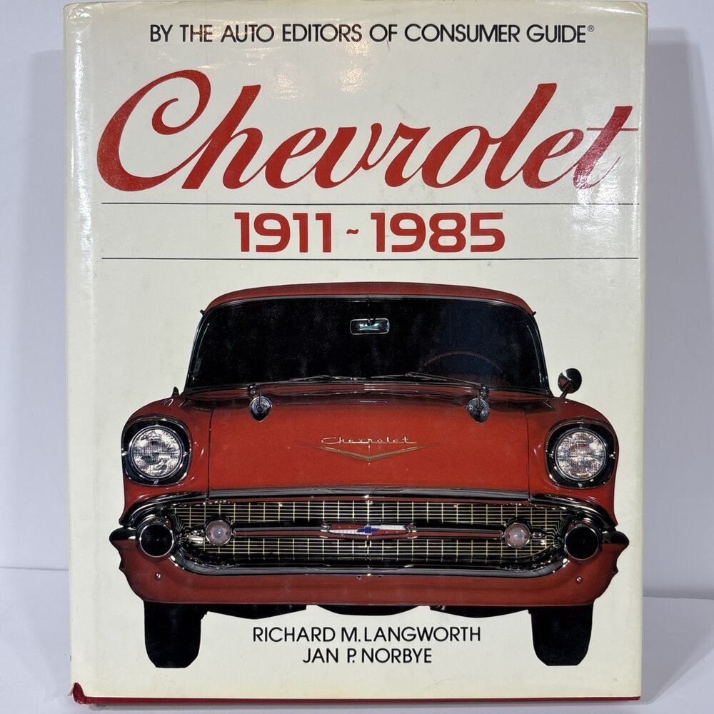 Richard M. Langworth, Jan P. Norbye / CHEVROLET 1911-1985 1984